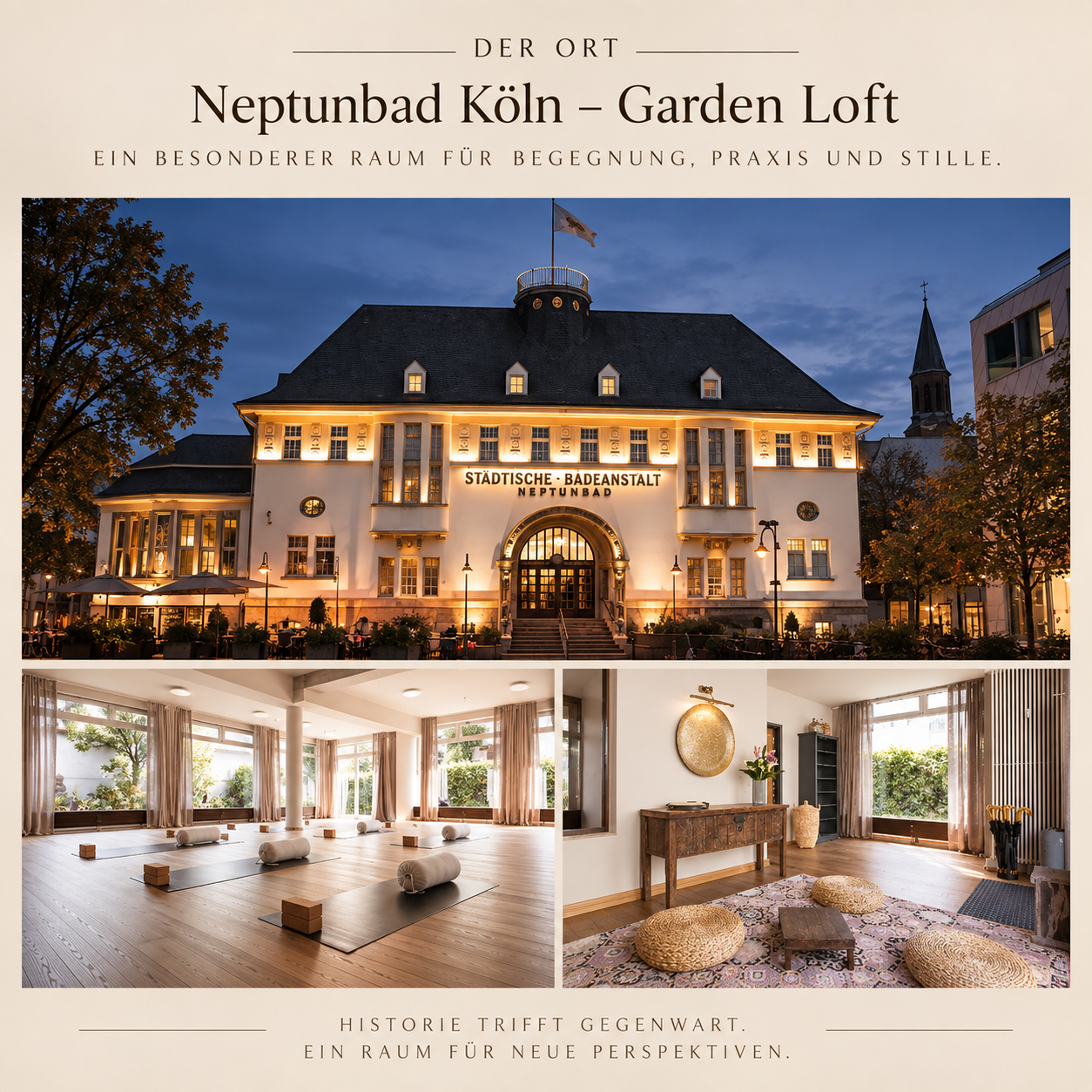 Das Neptunbad Köln – Garden Loft: historische Außenansicht und helle Räume für Yoga und Begegnung